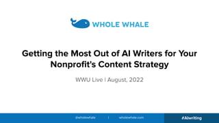 Using AI Writers and Image Generators for Nonprofits