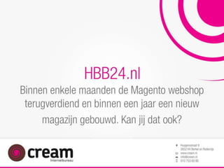 Presentatie Cream Webwinkel Vakdagen 2014, HBB24.nl