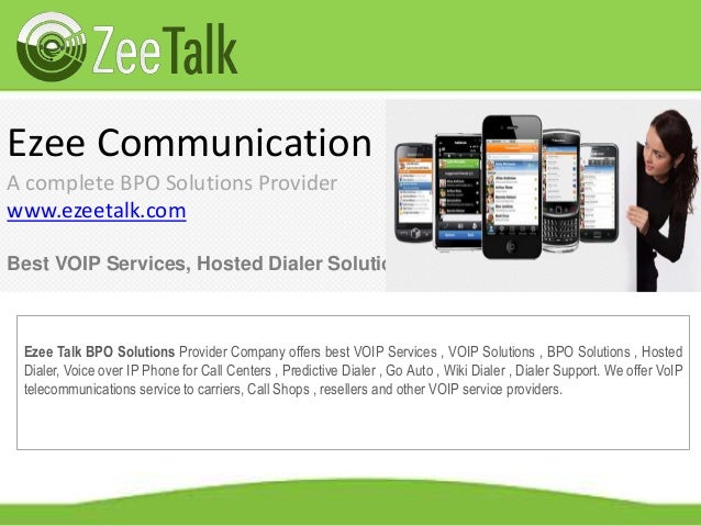Best Voip Service >> Www Ezeetalk Com Best Voip Services Hosted Dialer Solutions Best Voip Service >> Www Ezeetalk Com Best Voip Services Hosted Dialer Solutions