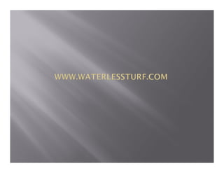 Www.waterlessturf.com