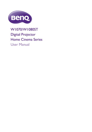 W1070/W1080ST 
Digital Projector 
Home Cinema Series 
User Manual 
 