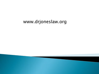 www.drjoneslaw.org
 