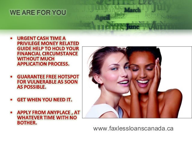 Fast, easy, no documents, fast approval