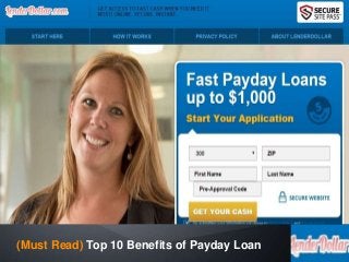 (Must Read) Top 10 Benefits of Payday Loan
 