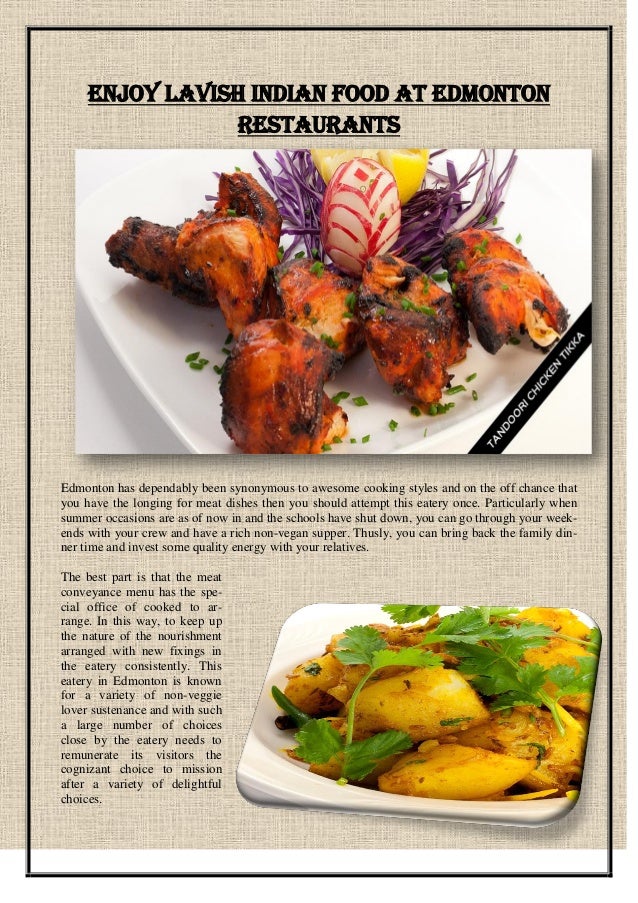 Enjoy Lavish Indian Food At Edmonton Restaurants