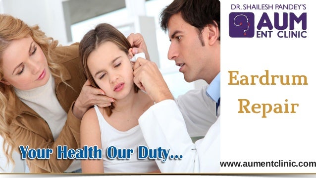 eardrum repair treatment in mumbai ent surgeon in india