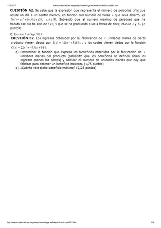 11/2/2017 www.matematicas.iespoetajulianandugar.es/selectividad/ccss/AN1.htm
http://www.matematicas.iespoetajulianandugar.es/selectividad/ccss/AN1.htm 3/3
32) Ejercicio 7 de Sept 2013