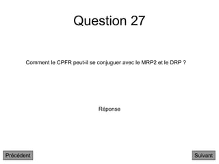 Question 27
Comment le CPFR peut-il se conjuguer avec le MRP2 et le DRP ?
Suivant
Réponse
Précédent
 