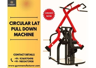 CIRCULAR LAT PULL DOWN MACHINE | PPT