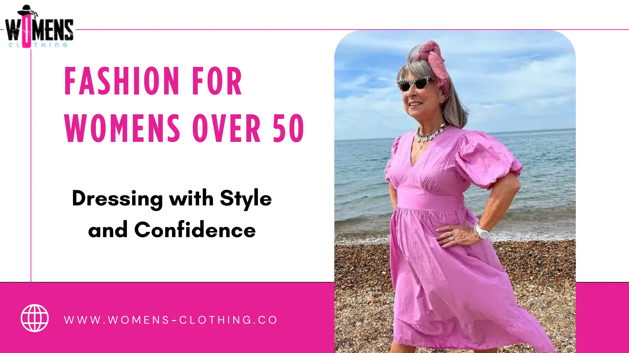 Confidence is Key: Fashion for Women Over 50 | PDF