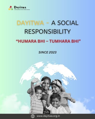 www.dayitwa.org.in
SINCE 2023
 