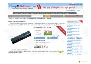 Contact    FAQs       E- mail

             Home       Acer      Asus       Apple      Dell        HP      Sony     Lenovo      Toshiba        Fujit su
             Samsung
        Search by Model or OEM part no.:                                                                           Buy no w,Save up to   35%!
  Home >> Toshiba Laptop Battery >> t oshiba pa5027u- 1brs Bat t ery & Adapt er

toshiba pa5027u-1brs battery                                                                                          Relat ed Product s
    Discount toshiba pa5027u-1brs battery as a replacement battery f or your toshiba laptop. T his Li-ion
battery f or toshiba pa5027u-1brs battery meet or exceed the original laptop battery specif ications.                t oshiba pa5027u- 1brs
                                                 toshiba pa5027u-1brs battery                                        Bat t ery
                                                                                                                     Toshiba Qosmio F60
                                                     List price :        USD 63.50                                   Bat t ery
                                                                                                                     t oshiba sat ellit e t 230
                                                     Price :             USD 53.03                                   Bat t ery
                                                     Quantity :                                                      Toshiba Sat ellit e P200
                                                                         The reasons why you buy it :                Bat t ery
                                                                                                                     Toshiba Tecra S2 Bat t ery
                                                                                                                     Toshiba Tecra R10 Bat t ery
                                                     12 months warranty                                              Toshiba Sat ellit e L350D
                                                                                                                     Bat t ery
                                                     100% compatibility guarantee                                    Toshiba Sat ellit e T130
                                                     30 days money back                                              Bat t ery
                                                                                                                     t oshiba sat ellit e l670- 14 e
                                                                                                                     Bat t ery
                                                                                                                     Toshiba Sat ellit e Pro A100
       Toshiba PA5027U- 1BRS Battery
                                                                                                                     Bat t ery
* Product Det ails: Capacity : 4 8Wh,Voltage : 10.8V,Color :Black,Weight : 354g, Dimensions: 206.70 x 58.30 x
21.60 mm,Chemistry :Li- Ion                                                                                          Toshiba Sat ellit e Pro A300
                                                                                                                     Bat t ery
                                                                                                                     Toshiba Sat ellit e L505D




                                                                                                                                                    PDFmyURL.com
 