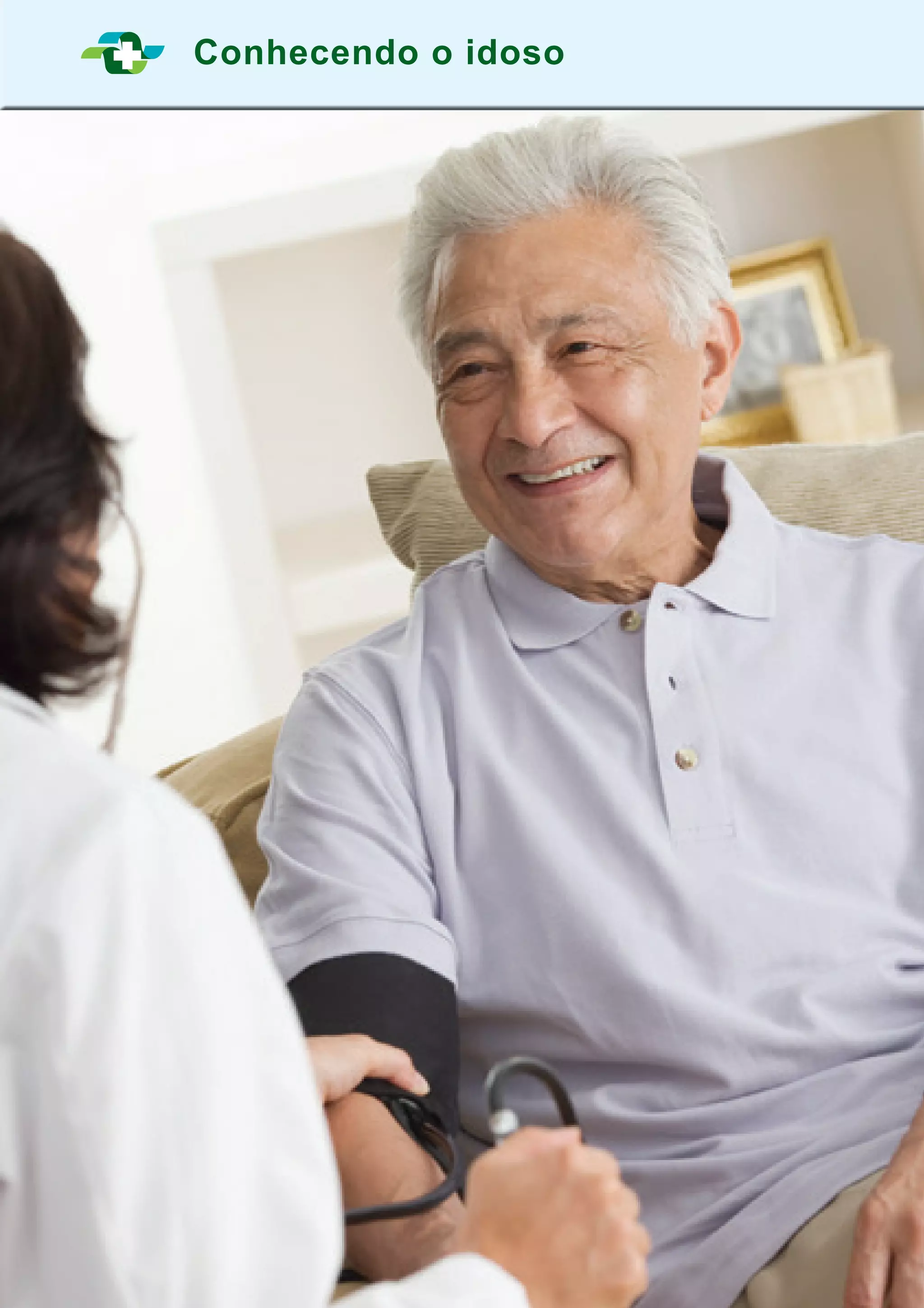5
Conhecendo o idoso
 