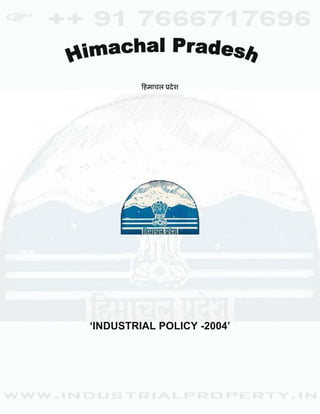 ‘INDUSTRIAL POLICY -2004’
 