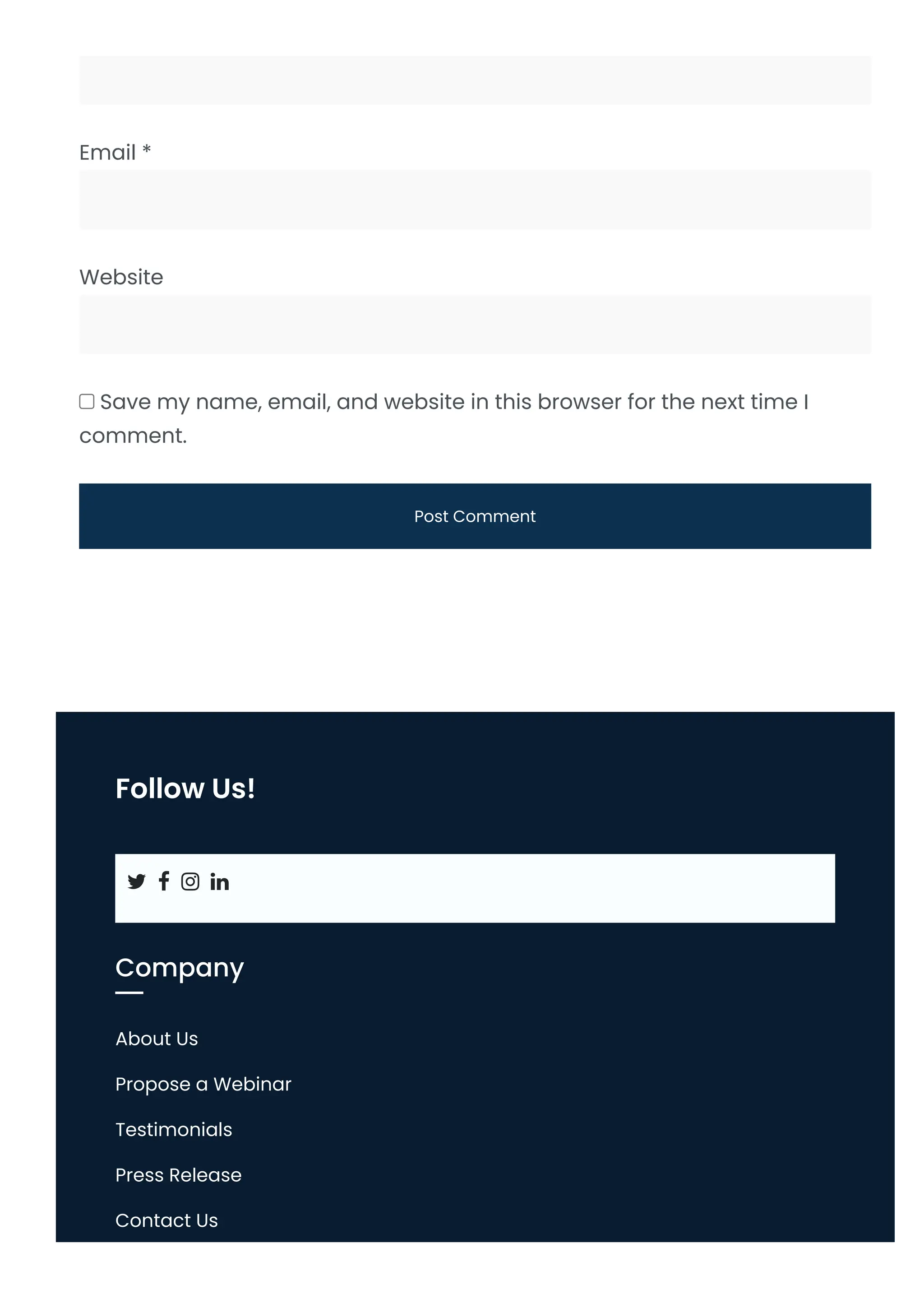 Email *
Website
Save my name, email, and website in this browser for the next time I
comment.
Post Comment
Follow Us!
   
Company
About Us
Propose a Webinar
Testimonials
Press Release
Contact Us
 