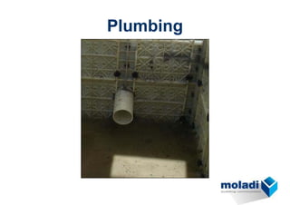 Plumbing
 
