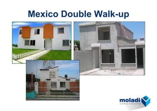 Mexico Double Walk-up
 