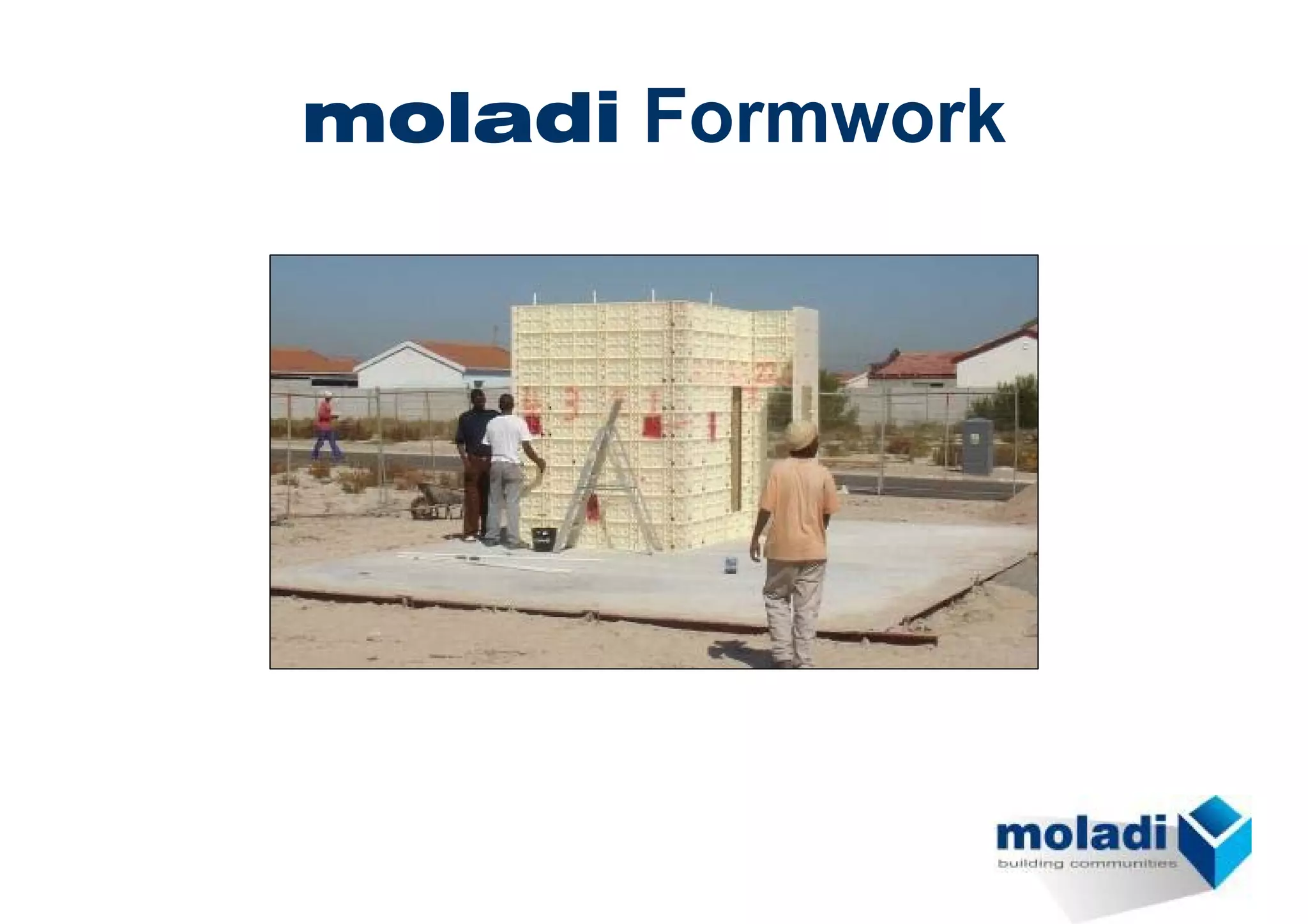 moladi Formwork
 