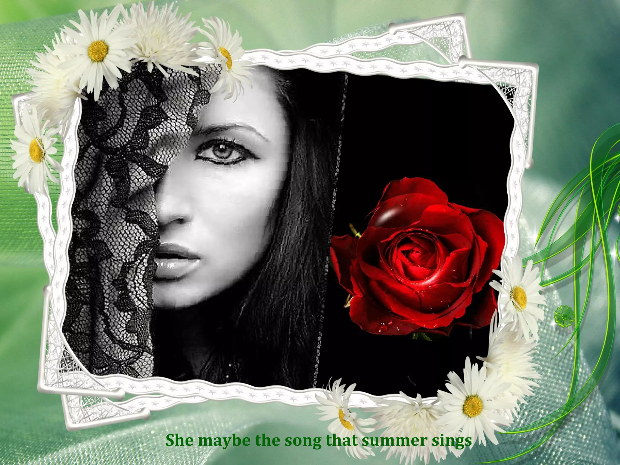 She maybe the song that summer sings