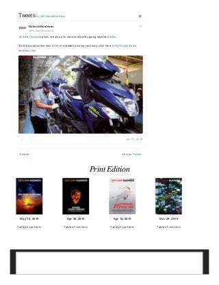 Embed View on Twitter
Tweets by @OutlookBusiness
Jun 27, 2019
.@India_Yamaha plans to bulk up its India revenue by going beyond #150cc.
To ﬁnd out about the new #Yamaha models coming your way, click here: bit.ly/YamahaIndia
#motorcycles
Outlook Business
@OutlookBusiness
Print Edition
May 10, 2019
Table of contents
Apr 26, 2019
Table of contents
Apr 12, 2019
Table of contents
Mar 29, 2019
Table of contents
 