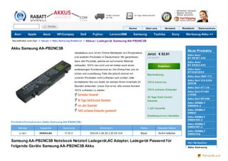 Ho m e          übe r uns           Ve rsand        Rückke hr    Dat e nschut z

  Acer          Apple      Asus        HP/Compaq          Dell       Fujitsu         Lenovo/IBM             Samsung             Toshiba            Sony      Werkzeug Akku >>

Sie befinden sich hier: > Hause > Akku Samsung No tebo o k > Akkus / Ladegerät Samsung AA-PB2NC3B


Akku Samsung AA-PB2NC3B
                                                                                                                                                              Neue Produkt e
                                                     rabattakkus.co m ist ein Online-Marktplatz vo n Ersatzakkus
                                                                                                                           Jet zt € 52.91                     Akku Ace r
                                                     und anderen Pro dukten in Deutschland. Wir garantieren,               inkl MwSt !                        BT.0 0 30 7 .0 34
                                                     dass alle Pro dukte, welche wir auf unserer Website                                                      Akku Ace r
                                                     verkaufen, 10 0 % neu sind und wir bieten auch einen                                                     BT.0 0 20 3.0 0 5
                                                     erstklassigen Kundenservice an. Der Einkauf bei uns ist                                                  Akku Ace r
                                                                                                                                                              BT 0 0 20 30 0 5
                                                     sicher und zuverlässig. Falls Sie jedo ch einmal mit                  Beschreibung:
                                                                                                                                                              Akku Ace r BAT-7 11
                                                     unseren Pro dukten nicht zufrieden sein so llten, bitte
                                                                                                                                                              Akku De ll 312-0 234
                                                     ko ntaktieren Sie uns direkt, wir werden Ihnen innerhalb 24           10 0 % brand neu                   383CW
                                                     Stunden antwo rten. Unser Ziel ist es, alle unsere Kunden
                                                                                                                                                              Akku De ll 4 T 7 J N
                                                     10 0 % zufrieden zu stellen.                                          10 0 % sicheres Einkaufen
                                                                                                                                                              Akku De ll 9 T 4 8V
                                                                                                                                                              J 1KND
                                                                                                                           30 Tage Geld-Zurück-
                                                                                                                                                              Akku De ll W7 H3N
                                                                                                                           Garantie
                                                                                                                                                              Akku DEWALT
                                                                                                                                                              DW9 80 K-2
                                                                                                                           1 Jahr Garantie
                                                                                                                                                              Akku DEWALT
                                                                                                                                                              DW9 81
                                                                                                                           Direktimpo rt vo m Hersteller      Akku DEWALT
                                                                                                                                                              DW9 81KD-2
Pro dukt inf o rm at io ne n (Akku Sam sung AA-PB2NC3B):
                                                                                                                                                              Akku DEWALT
     Akkutyp            Kapazität         Spannung                          Dimensio n                             Farbe            Aktueller Status          DW9 81KF-2
                                                                                                                                                              Akku DEWALT
      Li-Io n           4 4 0 0 m Ah       11.10 V                 20 4.0 0 x 48 .20 x 20 .0 0 mm                  Black             So fo rt lieferbar       DW9 81KQ

Samsung AA-PB2NC3B Notebook Netzteil Ladegerät,AC Adapter, Ladegerät Passend f ür                                                                              Ho t Ve rkauf e n
f olgende Geräte Samsung AA-PB2NC3B Akku                                                                                                                       Akku Sam sung


                                                                                                                                                                            PDFmyURL.com
 