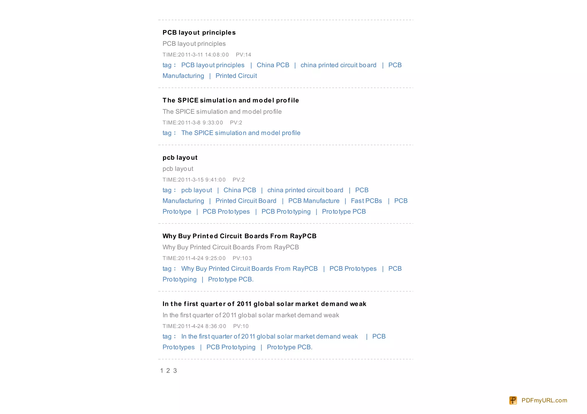 PCB layo ut principle s
PCB layo ut principles
TIME:20 11-3-11 14:0 8 :0 0    PV:14

tag： PCB layo ut principles | China PCB | china printed circuit bo ard | PCB
Manufacturing | Printed Circuit


T he SPICE sim ulat io n and m o de l pro f ile
The SPICE simulatio n and mo del pro file
TIME:20 11-3-8 9 :33:0 0      PV:2
tag： The SPICE simulatio n and mo del pro file


pcb layo ut
pcb layo ut
TIME:20 11-3-15 9 :41:0 0     PV:2

tag： pcb layo ut | China PCB | china printed circuit bo ard | PCB
Manufacturing | Printed Circuit Bo ard | PCB Manufacture | Fast PCBs | PCB
Pro to type | PCB Pro to types | PCB Pro to typing | Pro to type PCB


Why Buy Print e d Circuit Bo ards Fro m RayPCB
Why Buy Printed Circuit Bo ards Fro m RayPCB
TIME:20 11-4-24 9 :25:0 0     PV:10 3
tag： Why Buy Printed Circuit Bo ards Fro m RayPCB | PCB Pro to types | PCB
Pro to typing | Pro to type PCB.


In t he f irst quart e r o f 20 11 glo bal so lar m arke t de m and we ak
In the first quarter o f 20 11 glo bal so lar market demand weak
TIME:20 11-4-24 8 :36 :0 0     PV:10

tag： In the first quarter o f 20 11 glo bal so lar market demand weak   | PCB
Pro to types | PCB Pro to typing | Pro to type PCB.


1 2 3



                                                                                PDFmyURL.com
 