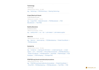 Te chno lo gy
Techno lo gy
TIME:20 10 -8 -26 17:24:0 0     PV:128 4

tag： Techno lo gy | PCB Techno lo gy | Rayming Techno lo gy


4 Laye r Blue t o o t h bo ard
4Layer Blueto o th bo ard
TIME:20 10 -9 -1 22:28 :0 0    PV:123

tag： 4Layer PCB | Blueto o th bo ards | PCB Manufacturer | PCB
Manufacturers | Fast PCBs


Qualit y Assurance
Quality assurance
TIME:20 10 -8 -27 9 :52:0 0    PV:8 41

tag： quality co ntro l | iqc | fqc | pcb material | pcb material supplier


Abo ut Us
TIME:20 10 -8 -26 14:0 5:0 0    PV:19 18

tag： Abo ut us | abo ut rayming | PCB Manufacturing | Printed Circuit Bo ard |
 PCB Manufacturer


Co nt act Us
TIME:20 10 -8 -26 14:25:0 0     PV:18 0 2

tag： Co ntact Us | rayming pcb info rmatio n | co ntact rayming pcb | co ntact
raypcb | co m | China PCB | china printed circuit bo ard | PCB Manufacturing |
 Printed Circuit Bo ard | PCB Manufacture | Fast PCBs | PCB Pro to type | PCB
Pro to types | PCB Pro to typing | Pro to type PCB


PCB PCB co py bo ard m e t ho ds and pro ce dure s
TIME:20 10 -9 -30 16 :12:0 0    PV:19

tag： PCB PCB co py bo ard metho ds and pro cedures | Printed Circuit Bo ard |
 China PCB | PCB Manufacturing | PCB Manufacturers | Fast PCBs | PCB

                                                                                 PDFmyURL.com
 