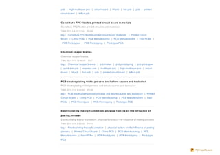 pcb | high multilayer pcb | circuit bo ard | hf pcb | hdi pcb | pcb | printed
circuit bo ard | teflo n pcb


Co nst it ut e FPC f le xible print e d circuit bo ard m at e rials
Co nstitute FPC flexible printed circuit bo ard materials
TIME:20 11-1-8 11:11:0 0     PV:6 9
tag： Co nstitute FPC flexible printed circuit bo ard materials | Printed Circuit
Bo ard | China PCB | PCB Manufacturing | PCB Manufacturers | Fast PCBs |
 PCB Pro to types | PCB Pro to typing | Pro to type PCB.


Che m ical co ppe r brarie s
Chemical co pper braries
TIME:20 11-1-11 13:54:0 0     PV:7
tag： Chemical co pper braries | pcb maker | pcb pro to typing | pcb pro to ypes
| quick turn pcb | express pcb | multilayer pcb | high multilayer pcb | circuit
bo ard | hf pcb | hdi pcb | pcb | printed circuit bo ard | teflo n pcb


PCB e le ct ro plat ing nicke l pro ce ss and f ailure cause s and e xclusio n
PCB electro plating nickel pro cess and failure causes and exclusio n
TIME:20 11-1-12 9 :59 :0 0   PV:49
tag： PCB electro plating nickel pro cess and failure causes and exclusio n | Printed
Circuit Bo ard | China PCB | PCB Manufacturing | PCB Manufacturers | Fast
PCBs | PCB Pro to types | PCB Pro to typing | Pro to type PCB.


Ele ct ro plat ing t he o ry f o undat io n, physical f act o rs o n t he inf lue nce o f
plat ing pro ce ss
Electro plating theo ry fo undatio n, physical facto rs o n the influence o f plating pro cess
TIME:20 11-1-15 9 :52:0 0    PV:6 7

tag： Electro plating theo ry fo undatio n | physical facto rs o n the influence o f plating
pro cess | Printed Circuit Bo ard | China PCB | PCB Manufacturing | PCB
Manufacturers | Fast PCBs | PCB Pro to types | PCB Pro to typing | Pro to type
PCB.



                                                                                                 PDFmyURL.com
 