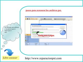 How To Remove http://www.reparacionpst.com He utilizado este software  y me pareció que es  mejor que el  otro. pasos para restaurar los archivos pst. Libre scanear 