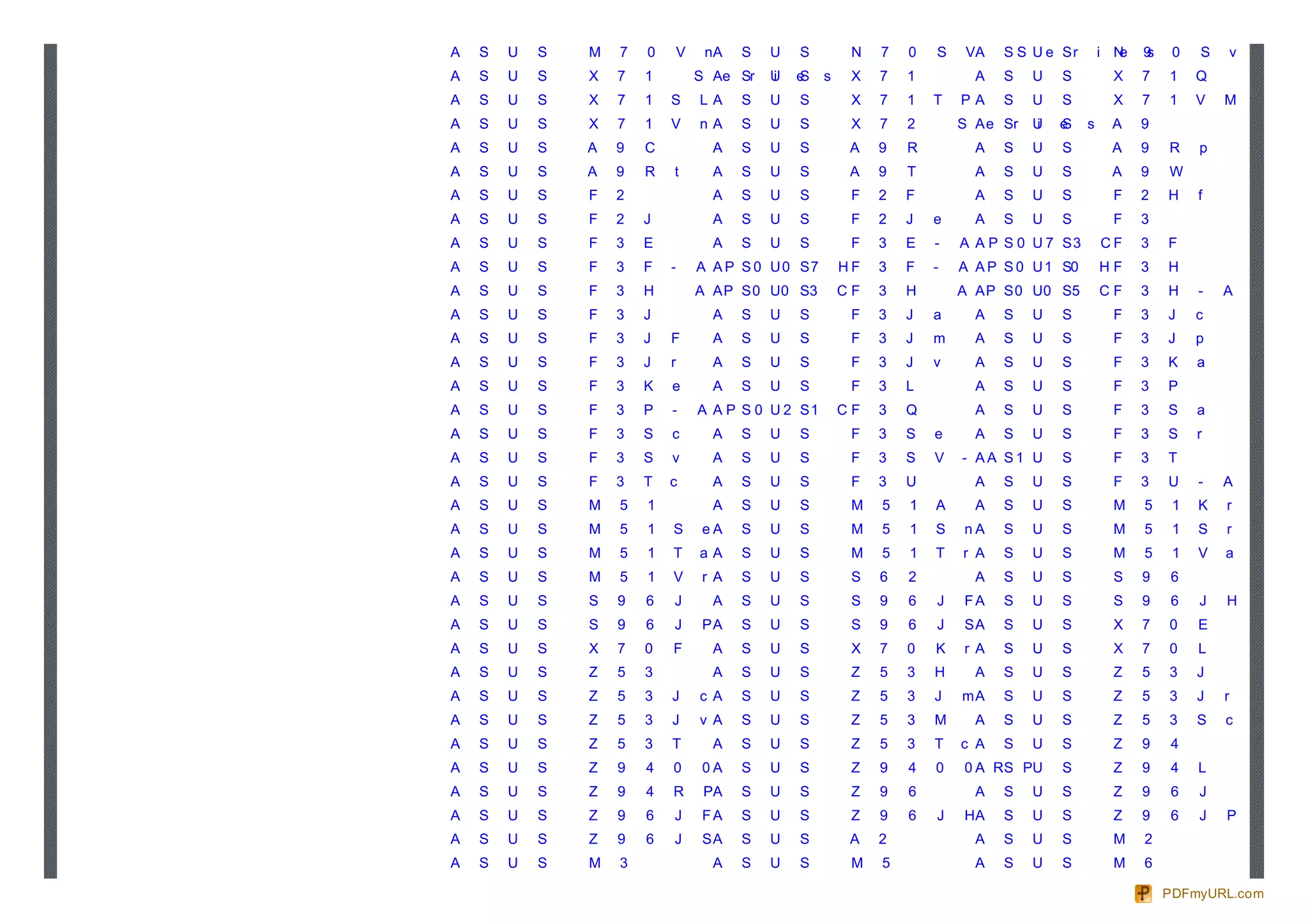A   S   U   S   M   7   0       V    nA   S   U   S         N   7   0   S    VA   S S U e Sr       i Ne   9
                                                                                                          s    0   S       v
A   S   U   S   X   7   1           S Ae Sr   U
                                              i   e
                                                  S    s    X   7   1         A   S    U   S         X    7   1    Q
A   S   U   S   X   7   1   S       LA    S   U   S         X   7   1   T   PA    S    U   S         X    7   1    V   M
A   S   U   S   X   7   1   V       nA    S   U   S         X   7   2       S A e Sr   U
                                                                                       i   e
                                                                                           S   s     A    9
A   S   U   S   A   9   C             A   S   U   S         A   9   R         A   S    U   S         A    9   R    p
A   S   U   S   A   9   R   t         A   S   U   S         A   9   T         A   S    U   S         A    9   W
A   S   U   S   F   2                 A   S   U   S         F   2   F         A   S    U   S         F    2   H    f
A   S   U   S   F   2   J             A   S   U   S         F   2   J   e     A   S    U   S         F    3
A   S   U   S   F   3   E             A   S   U   S         F   3   E   -   A A P S 0 U 7 S3       CF     3   F
A   S   U   S   F   3   F   -       A A P S 0 U 0 S7       HF   3   F   -   A A P S 0 U 1 S0       HF     3   H
A   S   U   S   F   3   H           A A P S 0 U 0 S3       CF   3   H       A A P S 0 U 0 S5       CF     3   H    -   A       P   0
A   S   U   S   F   3   J             A   S   U   S         F   3   J   a     A   S    U   S         F    3   J    c
A   S   U   S   F   3   J   F         A   S   U   S         F   3   J   m     A   S    U   S         F    3   J    p
A   S   U   S   F   3   J   r         A   S   U   S         F   3   J   v     A   S    U   S         F    3   K    a
A   S   U   S   F   3   K   e         A   S   U   S         F   3   L         A   S    U   S         F    3   P
A   S   U   S   F   3   P   -       A A P S 0 U 2 S1       CF   3   Q         A   S    U   S         F    3   S    a
A   S   U   S   F   3   S   c         A   S   U   S         F   3   S   e     A   S    U   S         F    3   S    r
A   S   U   S   F   3   S   v         A   S   U   S         F   3   S   V   - AA S1 U      S         F    3   T
A   S   U   S   F   3   T   c         A   S   U   S         F   3   U         A   S    U   S         F    3   U    -   A       P   0
A   S   U   S   M   5   1             A   S   U   S         M   5   1   A     A   S    U   S         M    5    1   K   r
A   S   U   S   M   5   1   S       eA    S   U   S         M   5   1   S   nA    S    U   S         M    5    1   S   r
A   S   U   S   M   5   1   T       aA    S   U   S         M   5   1   T   r A   S    U   S         M    5    1   V   a
A   S   U   S   M   5   1   V       r A   S   U   S         S   6   2         A   S    U   S         S    9   6
A   S   U   S   S   9   6   J         A   S   U   S         S   9   6   J   FA    S    U   S         S    9   6    J   H
A   S   U   S   S   9   6   J       PA    S   U   S         S   9   6   J   SA    S    U   S         X    7   0    E
A   S   U   S   X   7   0   F         A   S   U   S         X   7   0   K   r A   S    U   S         X    7   0    L
A   S   U   S   Z   5   3             A   S   U   S         Z   5   3   H     A   S    U   S         Z    5   3    J
A   S   U   S   Z   5   3   J       c A   S   U   S         Z   5   3   J   mA    S    U   S         Z    5   3    J   r
A   S   U   S   Z   5   3   J       v A   S   U   S         Z   5   3   M     A   S    U   S         Z    5   3    S   c
A   S   U   S   Z   5   3   T         A   S   U   S         Z   5   3   T   c A   S    U   S         Z    9   4
A   S   U   S   Z   9   4   0       0A    S   U   S         Z   9   4   0   0 A R S PU     S         Z    9   4    L
A   S   U   S   Z   9   4   R        PA   S   U   S         Z   9   6         A   S    U   S         Z    9   6    J
A   S   U   S   Z   9   6   J       FA    S   U   S         Z   9   6   J   HA    S    U   S         Z    9   6    J   P
A   S   U   S   Z   9   6   J       SA    S   U   S         A   2             A   S    U   S         M    2
A   S   U   S   M   3                 A   S   U   S         M   5             A   S    U   S         M    6

                                                                                                              PDFmyURL.com
 