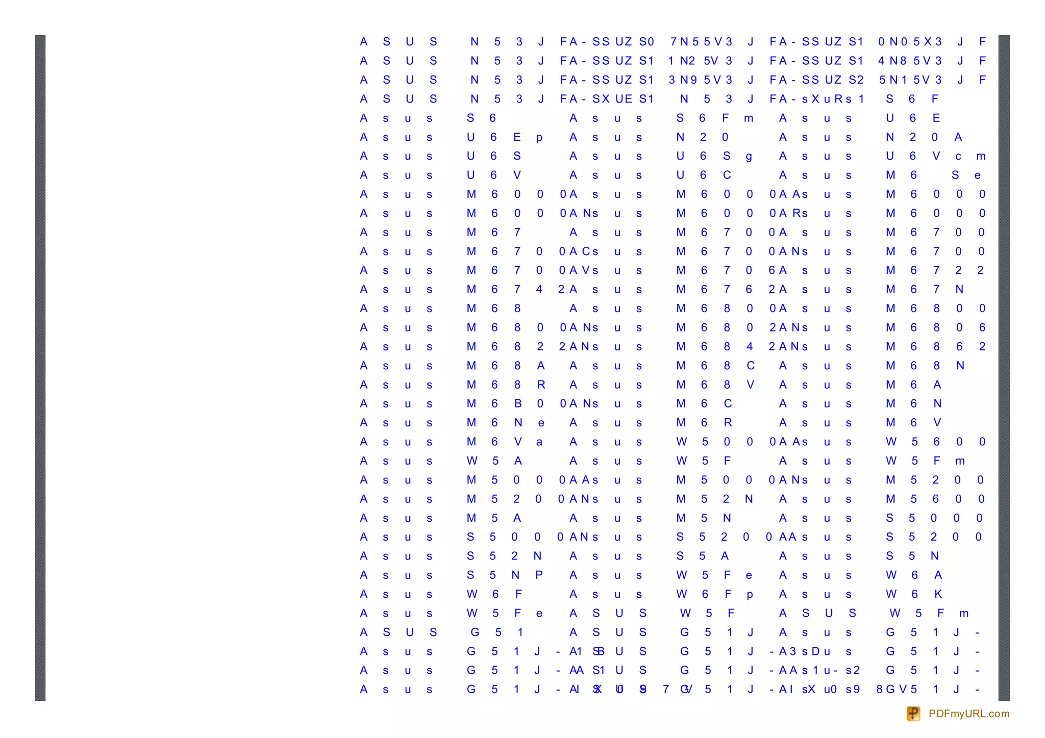 A   S   U   S   N   5   3   J   F A - S S U Z S0    7N 5 5V3              J   F A - S S U Z S1   0 N0 5X3             J           F       -       S       Z
A   S   U   S   N   5   3   J   F A - S S U Z S1   1 N2 5V 3              J   F A - S S U Z S1   4 N8 5 V 3           J           F       -       S       Z
A   S   U   S   N   5   3   J   F A - S S U Z S1   3 N9 5 V 3             J   F A - S S U Z S2   5 N 1 5V 3           J           F       -       S       Z
A   S   U   S   N   5   3   J   F A - S X U E S1     N    5       3       J   FA - s X u Rs 1     S   6       F
A   s   u   s   S   6             A    s   u   s    S     6       F       m    A   s   u   s      U   6       E
A   s   u   s   U   6   E   p     A    s   u   s    N     2       0            A   s   u   s      N   2       0       A
A   s   u   s   U   6   S         A    s   u   s    U     6       S       g    A   s   u   s      U   6       V       c       m
A   s   u   s   U   6   V         A    s   u   s    U     6       C            A   s   u   s      M   6               S       e       r       i       e
A   s   u   s   M   6   0   0   0A     s   u   s    M     6       0       0   0 A As   u   s      M   6       0       0           0       C
A   s   u   s   M   6   0   0   0 A Ns     u   s    M     6       0       0   0 A Rs   u   s      M   6       0       0           0       V
A   s   u   s   M   6   7         A    s   u   s    M     6       7       0   0A   s   u   s      M   6       7       0       0           A
A   s   u   s   M   6   7   0   0 A Cs     u   s    M     6       7       0   0 A Ns   u   s      M   6       7       0       0           R
A   s   u   s   M   6   7   0   0 A Vs     u   s    M     6       7       0   6A   s   u   s      M   6       7       2       2
A   s   u   s   M   6   7   4   2 A    s   u   s    M     6       7       6   2A   s   u   s      M   6       7       N
A   s   u   s   M   6   8         A    s   u   s    M     6       8       0   0A   s   u   s      M   6       8       0           0       A
A   s   u   s   M   6   8   0   0 A Ns     u   s    M     6       8       0   2 A Ns   u   s      M   6       8       0           6       N
A   s   u   s   M   6   8   2   2ANs       u   s    M     6       8       4   2ANs     u   s      M   6       8       6           2       N
A   s   u   s   M   6   8   A     A    s   u   s    M     6       8       C    A   s   u   s      M   6       8       N
A   s   u   s   M   6   8   R     A    s   u   s    M     6       8       V    A   s   u   s      M   6       A
A   s   u   s   M   6   B   0   0 A Ns     u   s    M     6       C            A   s   u   s      M   6       N
A   s   u   s   M   6   N   e     A    s   u   s    M     6       R            A   s   u   s      M   6       V
A   s   u   s   M   6   V   a     A    s   u   s    W     5       0       0   0 A As   u   s      W   5       6       0           0       A
A   s   u   s   W   5   A         A    s   u   s    W     5       F            A   s   u   s      W   5       F       m
A   s   u   s   M   5   0   0   0 A As     u   s    M     5       0       0   0 A Ns   u   s      M   5       2       0       0           A
A   s   u   s   M   5   2   0   0 ANs      u   s    M     5       2       N    A   s   u   s      M   5       6       0       0           N
A   s   u   s   M   5   A         A    s   u   s    M     5       N            A   s   u   s      S   5       0       0       0           A
A   s   u   s   S   5   0   0   0 AN s     u   s    S     5       2       0   0 AA s   u   s      S   5       2       0       0       N
A   s   u   s   S   5   2   N     A    s   u   s    S     5       A            A   s   u   s      S   5       N
A   s   u   s   S   5   N   P     A    s   u   s    W     5       F       e    A   s   u   s      W   6       A
A   s   u   s   W   6   F         A    s   u   s    W     6       F       p    A   s   u   s      W   6       K
A   s   u   s   W   5   F   e     A    S   U   S     W        5       F        A   S   U    S     W       5       F       m
A   S   U   S   G   5   1         A    S   U   S     G    5       1       J    A   s   u   s      G   5       1       J       -       1
A   s   u   s   G   5   1   J   - A1 S U
                                      B        S     G    5       1       J   - A3 s D u   s      G   5       1       J       -       7       2       0
A   s   u   s   G   5   1   J   - AA S1 U      S     G    5       1       J   - A A s 1 u - s2    G   5       1       J       -       A           1   -
A   s   u   s   G   5   1   J   - AI   S
                                       X   U
                                           0   S
                                               9   7 GV   5       1       J   - A I sX u 0 s 9   8G V5        1       J       -       I       X       1

                                                                                                              PDFmyURL.com
 