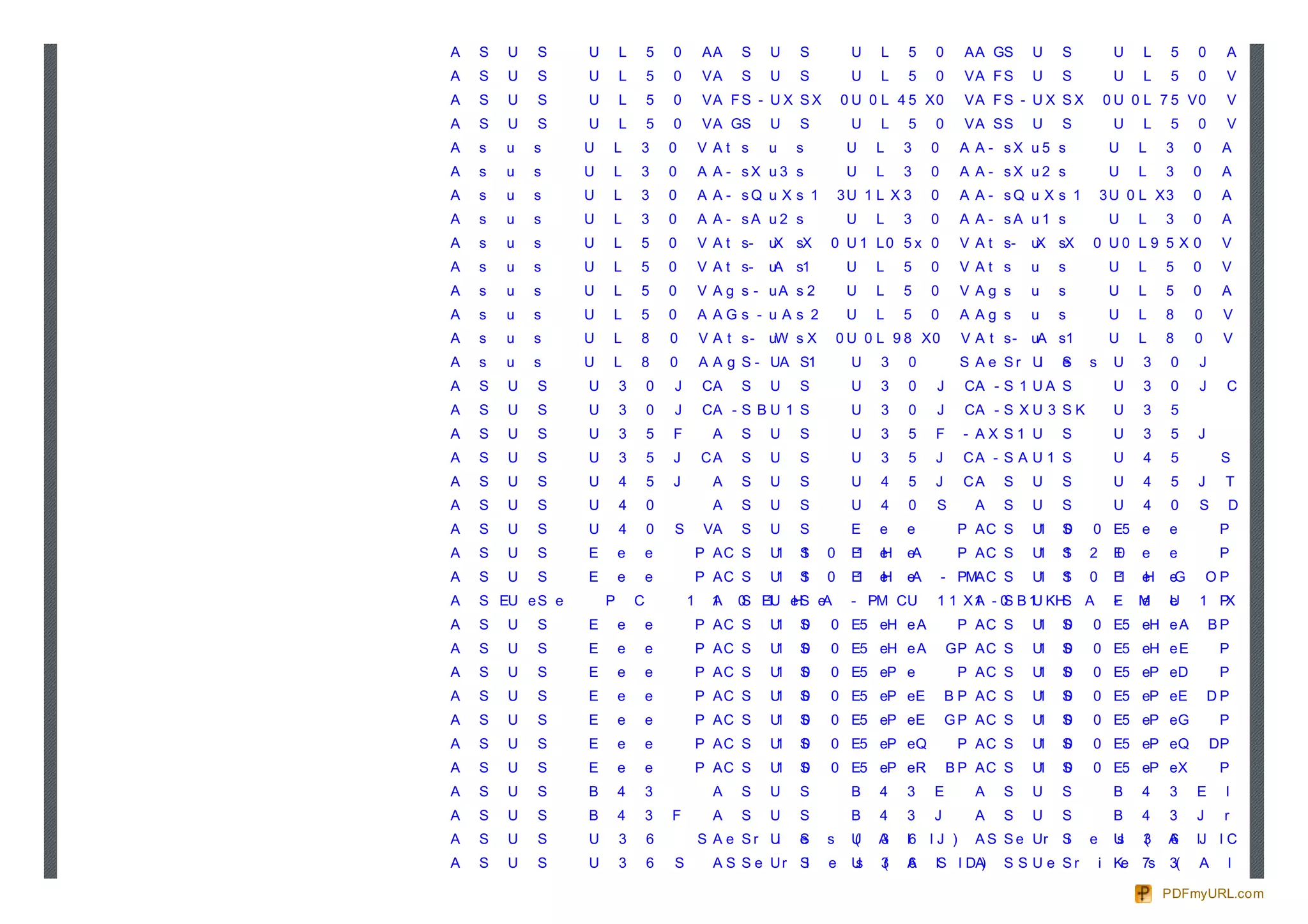 A   S   U   S    U       L       5   0       AA    S    U    S         U    L   5    0     A A GS     U    S         U    L   5    0    A         T
A   S   U   S    U       L       5   0       VA    S    U    S         U    L   5    0     VA F S     U    S         U    L   5    0    V         F           -
A   S   U   S    U       L       5   0       VA F S - U X S X        0 U 0 L 4 5 X0        VA F S - U X S X         0 U 0 L 7 5 V0      V         F           -
A   S   U   S    U       L       5   0       V A GS     U    S         U    L   5    0     VA SS      U    S         U    L   5    0    V         T
A   s   u   s    U   L       3       0       V At s     u    s        U     L   3    0     A A - sX u5 s             U    L   3    0    A     -       X               4
A   s   u   s    U   L       3       0       A A - sX u3 s            U     L   3    0     A A - sX u2 s             U    L   3    0    A     -       X               1
A   s   u   s    U   L       3       0       A A - sQ u X s 1        3U 1 L X 3      0     A A - sQ u X s 1         3 U 0 L X3     0    A     -       A               3
A   s   u   s    U   L       3       0       A A - sA u2 s            U     L   3    0     A A - sA u1 s             U    L   3    0    A
A   s   u   s    U   L       5       0       V A t s-   u sX
                                                         X       0 U 1 L0 5 x 0            V A t s-   u sX
                                                                                                       X        0 U0 L 9 5 X 0          V     t       -           X
A   s   u   s    U   L       5       0       V A t s-   u s1
                                                         A            U     L   5    0     V At s     u    s         U    L   5    0    V     S           -           A
A   s   u   s    U   L       5       0       V A g s - uA s 2         U     L   5    0     V Ag s     u    s         U    L   5    0    A     g           -       A
A   s   u   s    U   L       5       0       A AGs - u A s 2          U     L   5    0     A Ag s     u    s         U    L   8    0    V     t       -           W
A   s   u   s    U   L       8       0       V A t s-   uW s X       0 U 0 L 9 8 X0        V A t s-   uA s1          U    L   8    0    V     t
A   s   u   s    U   L       8       0       A A g S - UA S1           U    3   0          S A e Sr Ui     S
                                                                                                           e    s    U    3   0    J
A   S   U   S    U       3       0   J       CA    S    U    S         U    3   0    J     CA - S 1 U A S            U    3   0    J    C         -       A
A   S   U   S    U       3       0   J       CA - S B U 1 S            U    3   0    J     CA - S X U 3 S K          U    3   5
A   S   U   S    U       3       5   F         A   S    U    S         U    3   5    F     - AX S1 U       S         U    3   5    J
A   S   U   S    U       3       5   J       CA    S    U    S         U    3   5    J     CA - S A U 1 S            U    4   5         S     e       r           i
A   S   U   S    U       4       5   J         A   S    U    S         U    4   5    J     CA    S    U    S         U    4   5    J    T
A   S   U   S    U       4       0             A   S    U    S         U    4   0    S       A   S    U    S         U    4   0    S    D
A   S   U   S    U       4       0   S       VA    S    U    S         E    e   e          P AC S     U1   S
                                                                                                           0    0 E5 e        e         P     C                   1
A   S   U   S    E       e       e           P AC S     U1   S
                                                             1   0     E1   e
                                                                            H   eA         P AC S     U1   S
                                                                                                           1    2    E
                                                                                                                     0    e   e         P     C                   1
A   S   U   S    E       e       e           P AC S     U1   S
                                                             1   0     E1   e
                                                                            H   eA       - PMA C S    U1   S
                                                                                                           1    0    E1   e
                                                                                                                          H   eG       OP     C                   1
A   S EU e S e       P       C           1     1
                                               A   0 EU e S e
                                                   S 1 H A             - PM C U      1 1 X 1 - 0 B 1 KH A
                                                                                           A S U S                   E
                                                                                                                     -    M
                                                                                                                          e   e
                                                                                                                              U    1 P C
                                                                                                                                      X -                 W 1
A   S   U   S    E       e       e           P AC S     U1   S
                                                             0   0 E5 eH e A               P AC S     U1   S
                                                                                                           0    0 E5 eH e A            BP     C                   1
A   S   U   S    E       e       e           P AC S     U1   S
                                                             0   0 E5 eH e A             GP A C S     U1   S
                                                                                                           0    0 E5 eH e E             P     C                   1
A   S   U   S    E       e       e           P AC S     U1   S
                                                             0   0 E5 eP e                 P AC S     U1   S
                                                                                                           0    0 E5 eP e D             P     C                   1
A   S   U   S    E       e       e           P AC S     U1   S
                                                             0   0 E5 eP e E             B P AC S     U1   S
                                                                                                           0    0 E5 eP e E            DP     C                   1
A   S   U   S    E       e       e           P AC S     U1   S
                                                             0   0 E5 eP e E             G P AC S     U1   S
                                                                                                           0    0 E5 eP e G             P     C                   1
A   S   U   S    E       e       e           P AC S     U1   S
                                                             0   0 E5 eP e Q               P AC S     U1   S
                                                                                                           0    0 E5 eP e Q            DP     C                   1
A   S   U   S    E       e       e           P AC S     U1   S
                                                             0   0 E5 eP e R             B P AC S     U1   S
                                                                                                           0    0 E5 eP e X             P     C                   1
A   S   U   S    B       4       3             A   S    U    S         B    4   3    E       A   S    U    S         B    4   3    E    I
A   S   U   S    B       4       3   F         A   S    U    S         B    4   3    J       A   S    U    S         B    4   3    J    r
A   S   U   S    U       3       6           S A e Sr Ui     S
                                                             e   s     U
                                                                       (    A
                                                                            3   l6 l J )     A S S e Ur    Si   e    U
                                                                                                                     s    3
                                                                                                                          (   A
                                                                                                                              6    lJ l C )               S
A   S   U   S    U       3       6   S         A S S e Ur Si     e     U
                                                                       s    3
                                                                            (   A
                                                                                6    lS l DA)    S S U e Sr         i Ke 7s   3(   A    l     l       )

                                                                                                                              PDFmyURL.com
 