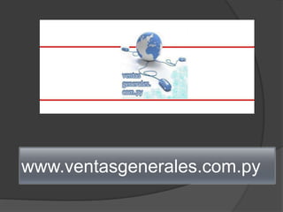 www.ventasgenerales.com.py
 