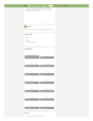 Flossing should be a part of your daily dental care routine.
Watch what you eat, avoiding sugary foods, to prevent cavities.
Visit your dentist to learn the best techniques that you can use to care for your teeth.
Don't smoke or use drugs, as they can have long-lasting effects on your teeth such as
staining, decaying, and other dental issues.
ADVERTISEMENT
Don't brush your teeth too hard as this can remove enamel and cause your gums to recede.
Toothbrush
Floss
Mouthwash
An appointment with your dentist.
How to
Clean Your Teeth After Wisdom Teeth
Removal
How to
Use Miswak
How to
Remove Popcorn from Your Teeth
How to
Clean Partially Erupted Wisdom Teeth
How to
Remove Plaque
How to
Clean Gold Teeth
How to
Clean Teeth With Braces
How to
Care for Your Teeth
How to
Use Disclosing Tablets
How to
Get Rid of White Spots on Teeth
How to
Treat Craze Lines
How to
Pick Your Teeth Without a Toothpick
How to
Have White Clean Shiny Teeth
How to
Deep Clean Your Teeth
↑
1. http://www.mouthhealthy.org/en/az-topics/b/brushing-your-teeth
Warnings
Things You'll Need
Related wikiHows
References
to do anything...
MESSAGES
LOG IN
EXPLORE
HELP US
EDIT
PRO
 