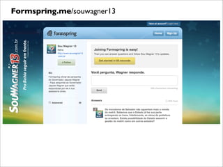 Formspring.me/souwagner13
 