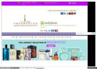 CALL US FREE 24/7 : 1-888-544- 
5560 
info@1stclassfragrances.com  0 items 
FREE US SHIPPING ON ALL ORDERS 
Your Transactions are 100% Safe,Secured and Encrypted with SSL from 
Godaddy. 
search here … Go 
Home Women’s Perfume Men’s Cologne Skincare Makeup Brands 
open in browser PRO version Are you a developer? Try out the HTML to PDF API pdfcrowd.com 
 