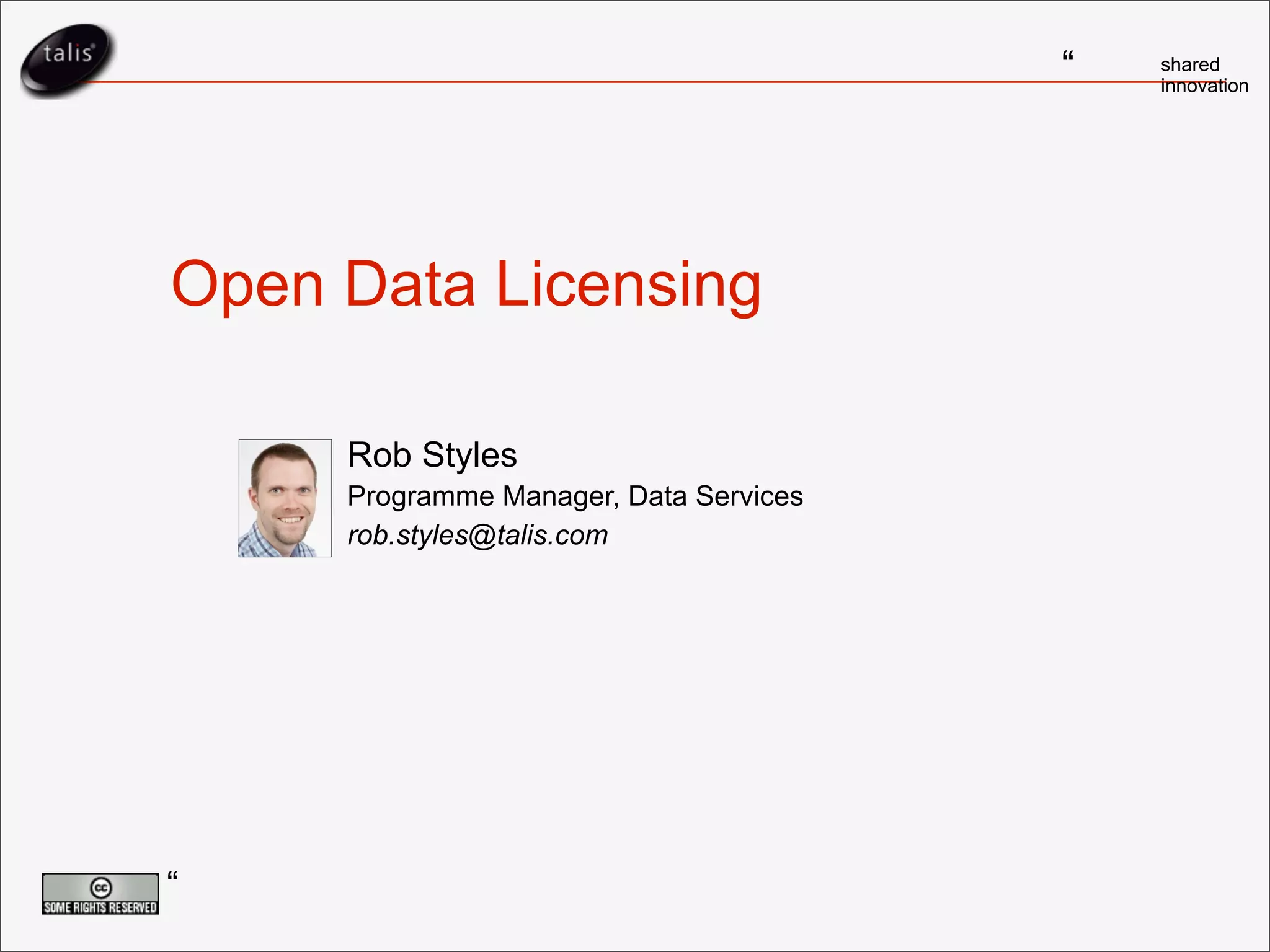 Www2007, Open Data, Licensing