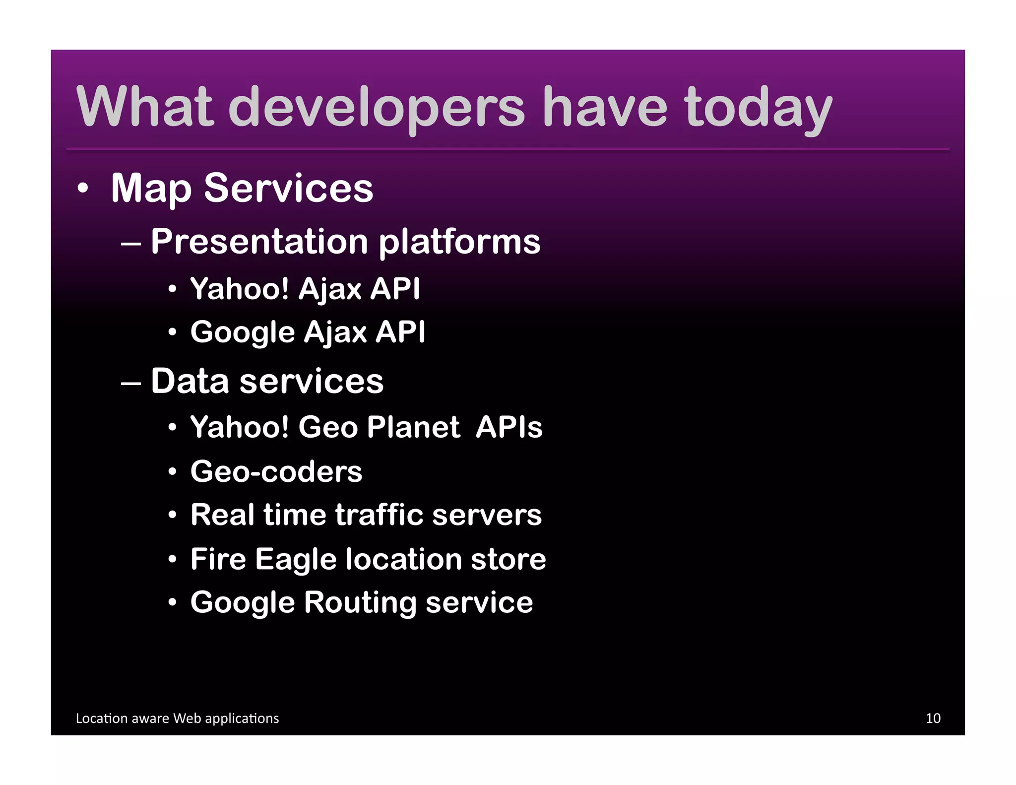 Location aware Web Applications