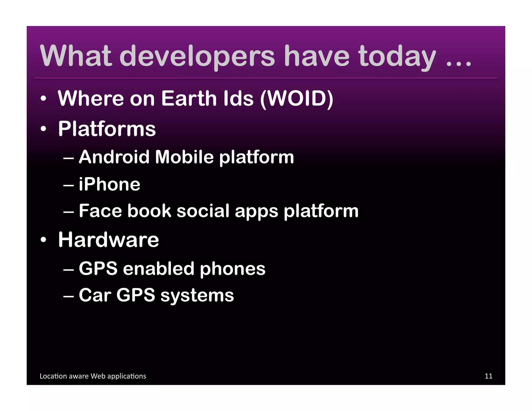 Location aware Web Applications