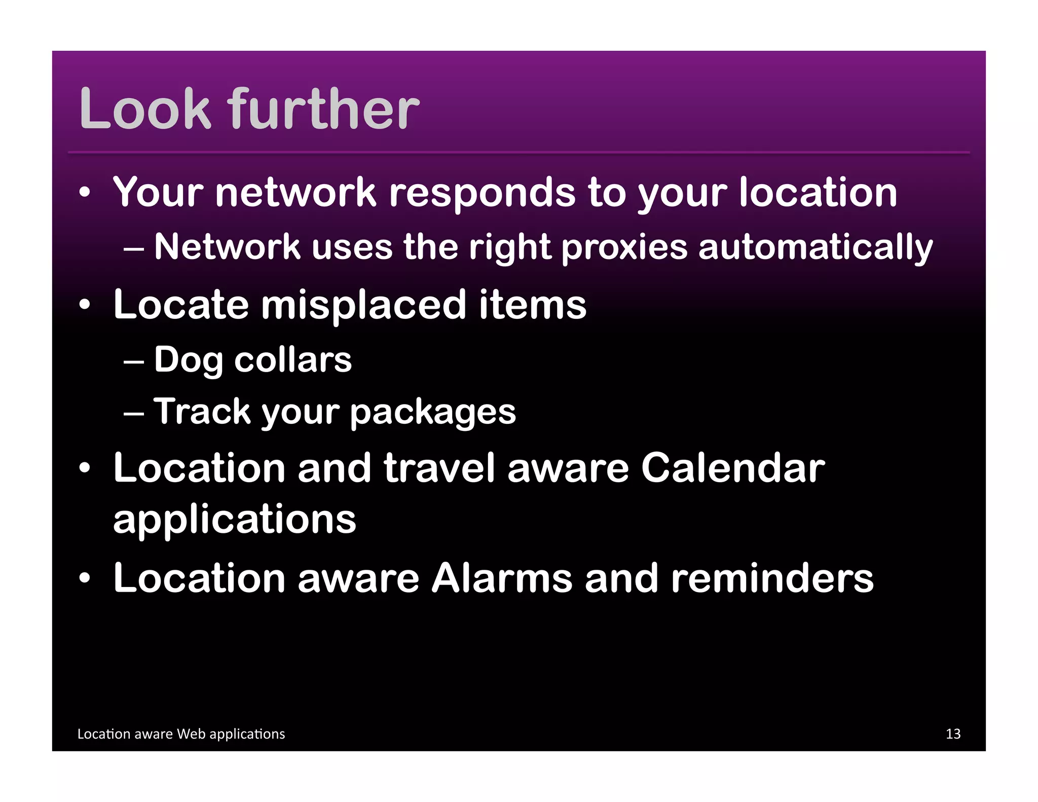 Location aware Web Applications