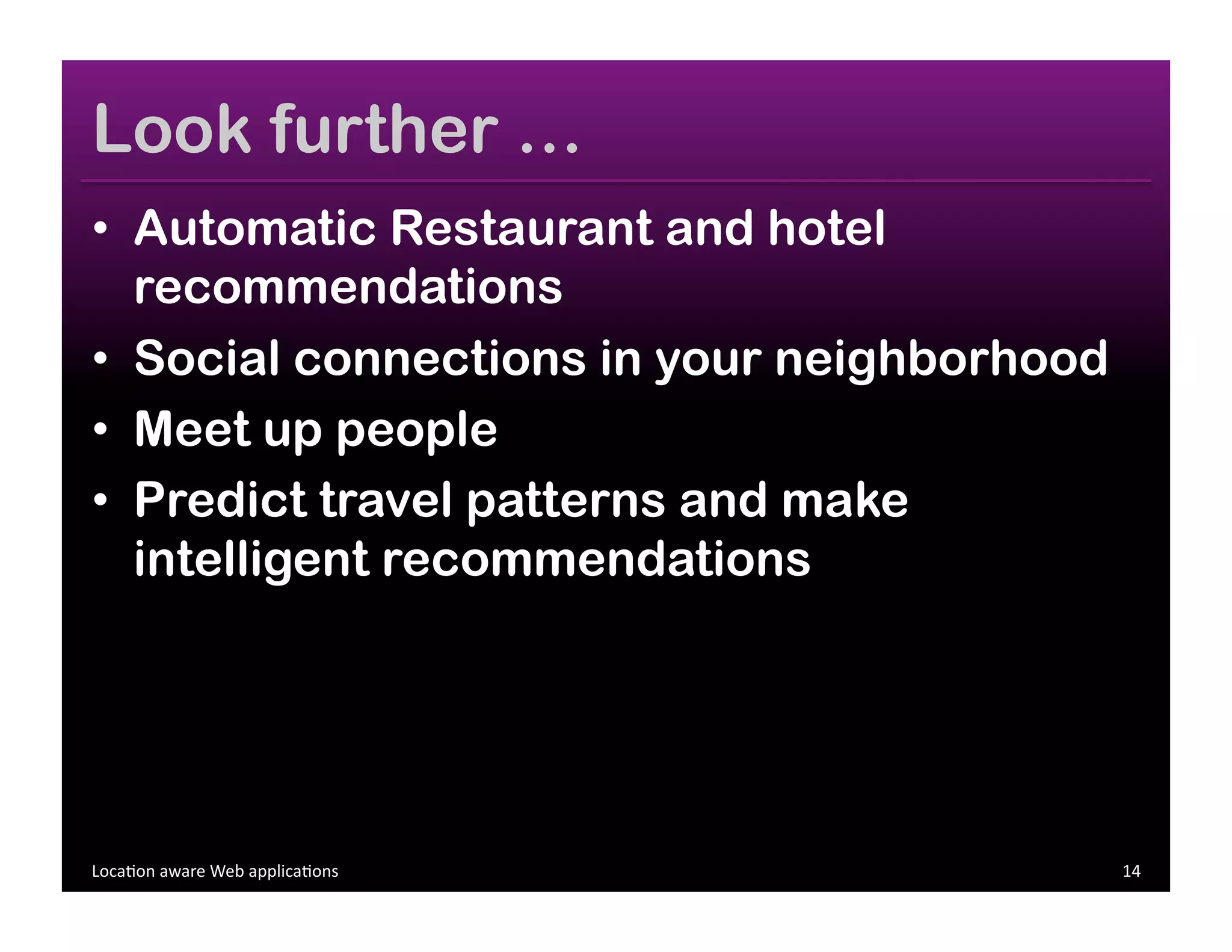 Location aware Web Applications