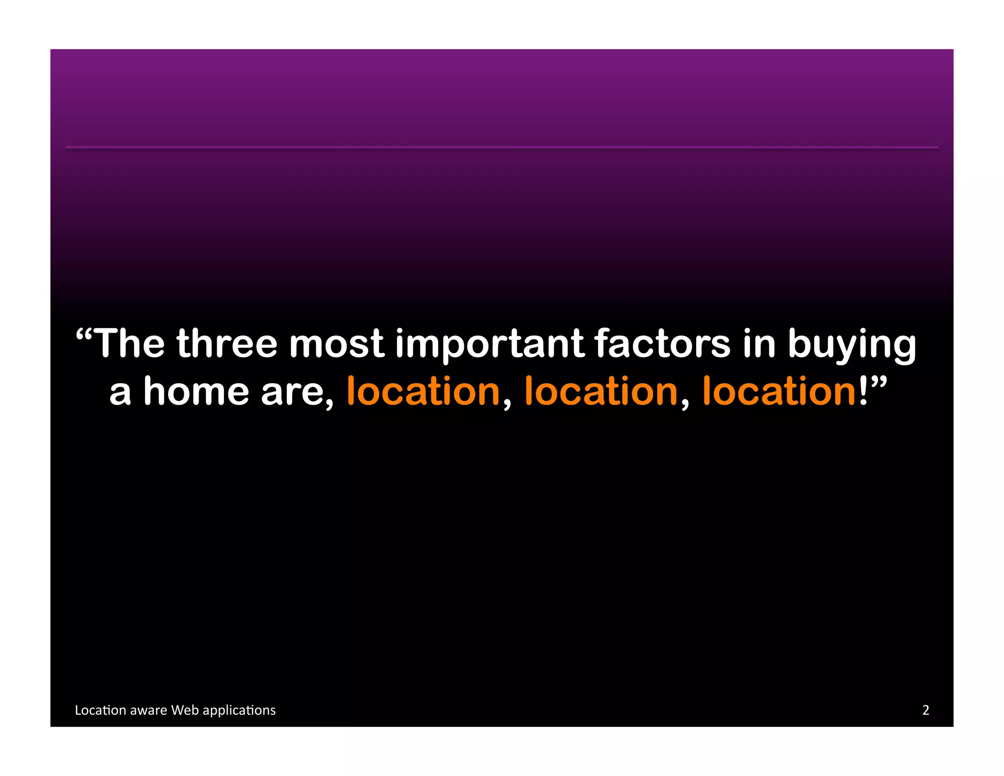 Location aware Web Applications