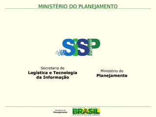 MINISTÉRIO DO PLANEJAMENTO
 