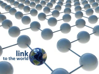 linkto the world
 
