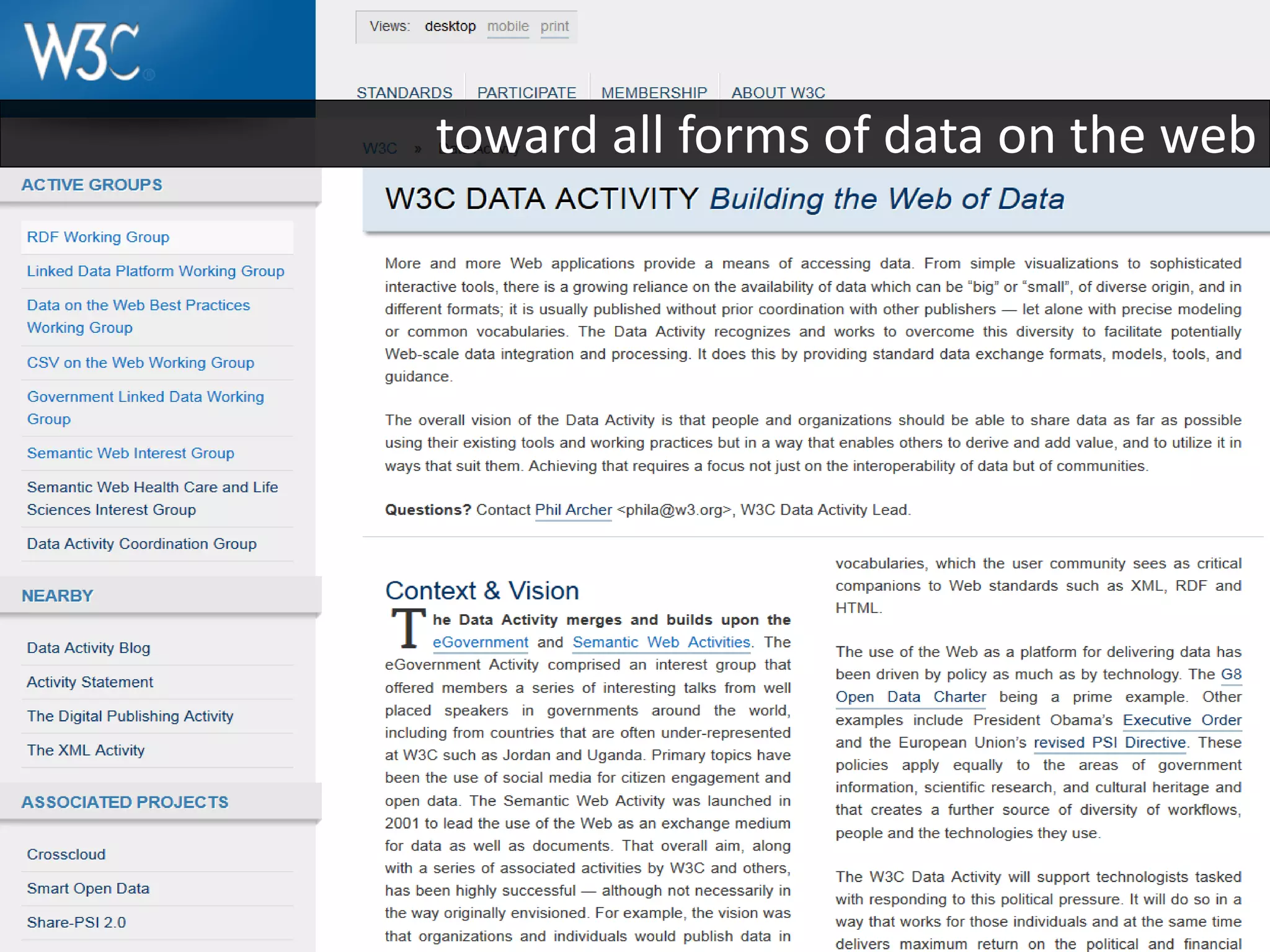 toward all forms of data on the web
 