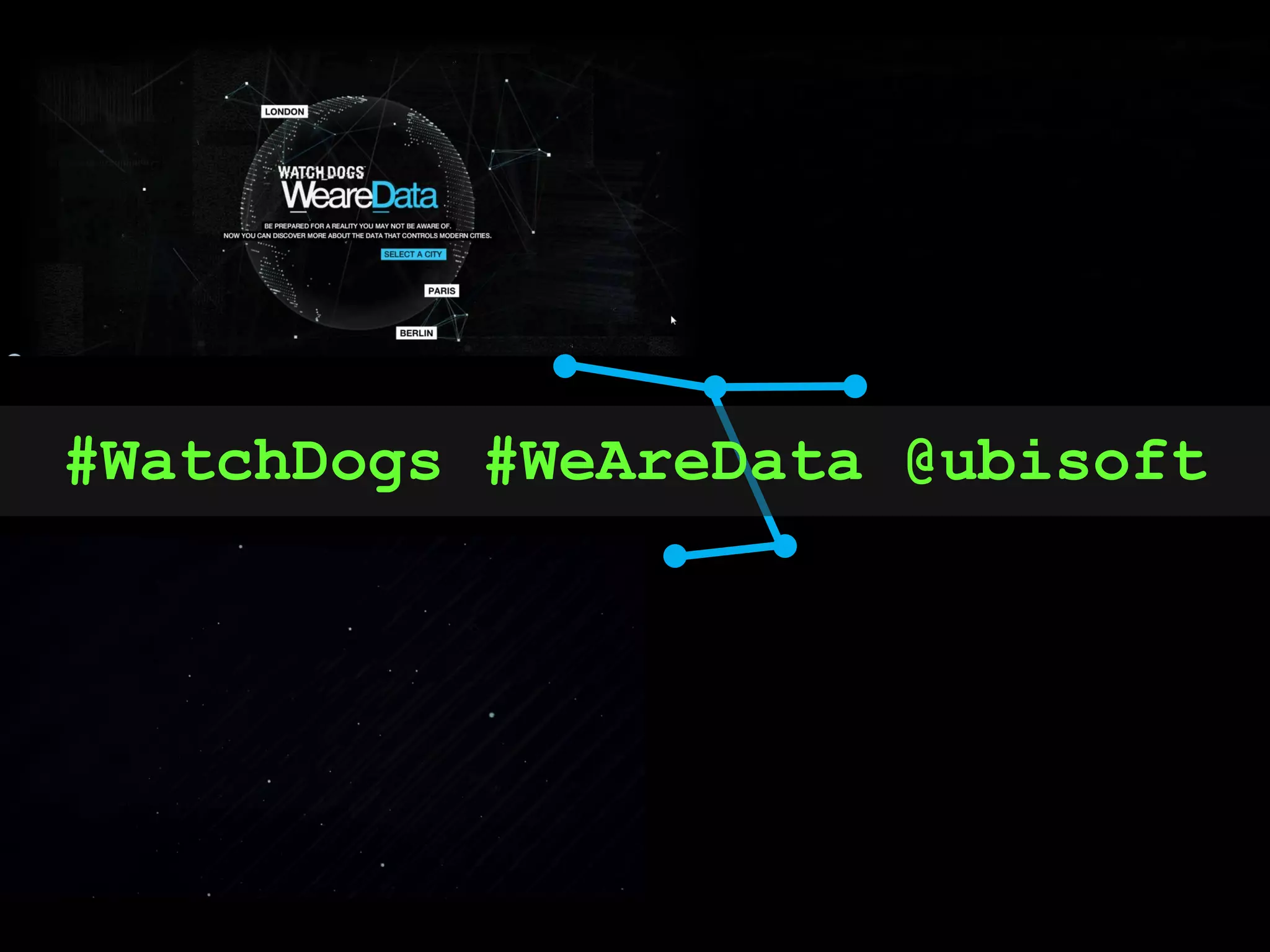 #WatchDogs #WeAreData @ubisoft
 