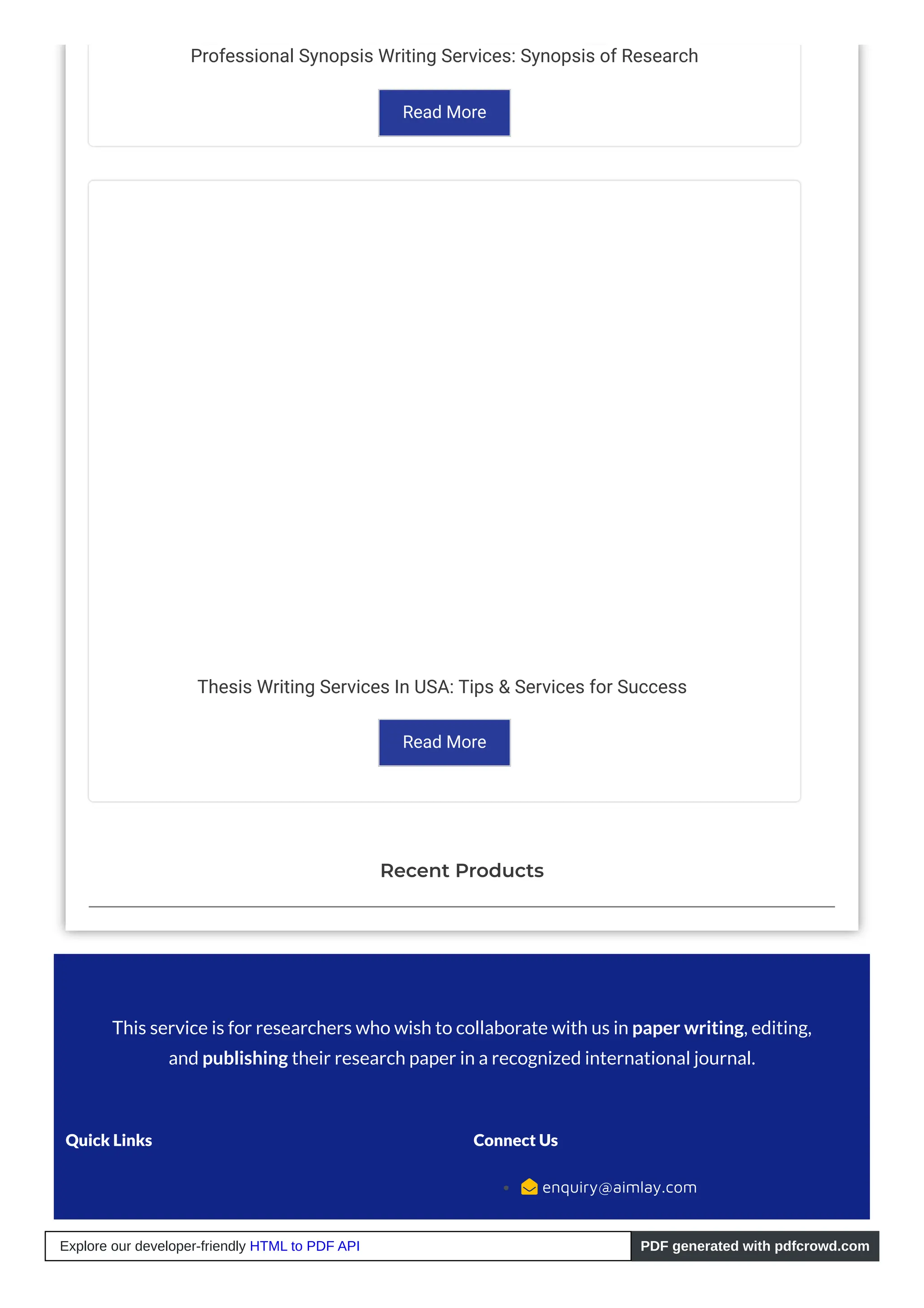 Professional Synopsis Writing Services: Synopsis of Research
Read More
Thesis Writing Services In USA: Tips & Services for Success
Read More
Recent Products
This service is for researchers who wish to collaborate with us in paper writing, editing,
and publishing their research paper in a recognized international journal.
Quick Links Connect Us
 enquiry@aimlay.com
Explore our developer-friendly HTML to PDF API PDF generated with pdfcrowd.com
 