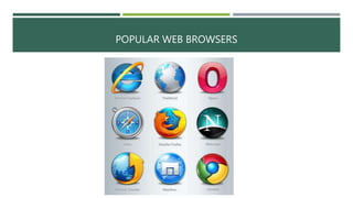 POPULAR WEB BROWSERS
 