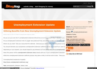 Log in Sign up


                                                submit a blog               start blogging for money                          Look up...                    Posts




                                                                                                                                                            Share
                                                                                                                                                             |
                          Unemployment Extension Update
                                                                                                                About: 2012 #Une m ploym e nt #Ex te nsion Update
                                                                                                                & Ne ws via: http://www.une m ploym e nt-
                                                                                                                e x te nsion.org/

    Utilizing Benefits from New Unemployment Extension Update
                                                                                                                Owner:        unemploymentextension

    Pos ted on April 18, 2012 05:30 PM, in Unemployment Extens ion Update                                       Listed in: Politics

                                                                                                               Language: English
    Do you run your own tier 5 unemployment extension bill and try to do it all yourself? Why? Shouldn’t you spend your time doing what you do best- whether it is s
                                                                                                               Tags: unemployment extension,
    An pa unemployment extension tries to juggle many balls each day, but sooner or later one of them is goingunemployment extensionunemployment extension bil
                                                                                                                to be dropped. A smart update,
                                                                                                               unemployment extension news
    Where do you start? Ask your accountant for referrals. Obviously you don’t need a full-time person to do your books, so your best bet is to look for someone wh
                                                                                                                    Traffic Statistics   Traffic Chart
    You should interview your prospective unemployment extension california just as you would if you were hiring him/her as a federal unemployment extension. Ask
                                                                                                                   Like it
    Depending on your location, you should expect to pay between $15 and $50 an hour for a unemployment extension california. Don’t necessarily hire the one who

    Since this person will be unemployment extension news closely with you in your unemployment extension bill, you should feel comfortable with him or her. If you
                                                                                                                     Subscribe to RSS feed
    While the unemployment extension california process may take a while, it will be worth it later. Take your time to find the perfect unemployment extension califor


    #unemployment #extension #update

    http://www.unemployment-extension.org/


    Tags: une m ploym e nt, e x te nsion, fe de ral, ne ws


open in browser PRO version              Are you a developer? Try out the HTML to PDF API                                                                   pdfcrowd.com
 