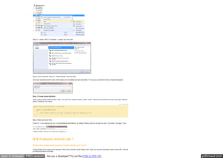 pdfcrowd.comopen in browser PRO version Are you a developer? Try out the HTML to PDF API
Step 2.2. Select “MVC 5 Controller – Empty” and click Add
Step 2.3.Put controller name as “TestController” and click Add.
One very important point to note at this step is do not delete the word controller. For now you can think it’s like a reserved keyword.
Step 3. Create Action Method
Open newly created TestController class. You will find a method inside it called “Index”. Remove that method and add new public method
called “GetString” as follows.
Hide Copy Code
public class TestController : Controller
{
public string GetString()
{
return "Hello World is old now. It&rsquo;s time for wassup bro ;)";
}
}
Step 4. Execute and Test
Press F5. In the address bar put “ControllerName/ActionName” as follows. Please note do not type the word “Controller” just type “Test”.
Q & A session around Lab 1
What is the relationship between TestController and Test?
TestController is the class name whereas Test is the controller name.Please note, when you type the controller name on the URL it should
be without the word controller.
 